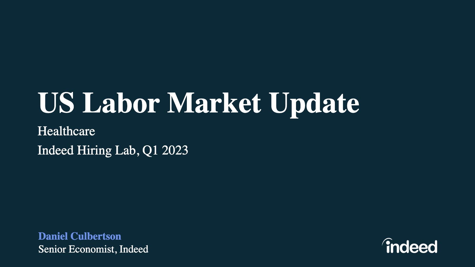 US Healthcare Labor Market Update - 2023 Q1