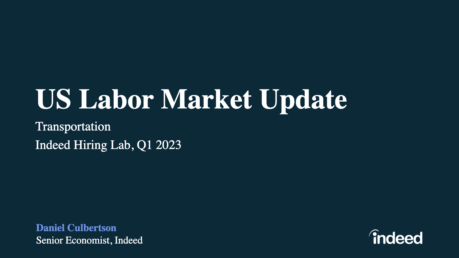 US Transportation Labor Market Update - 2023 Q1