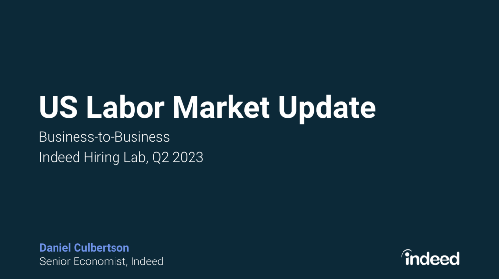 US Business-to-Business Labor Market Update Q2 2023
